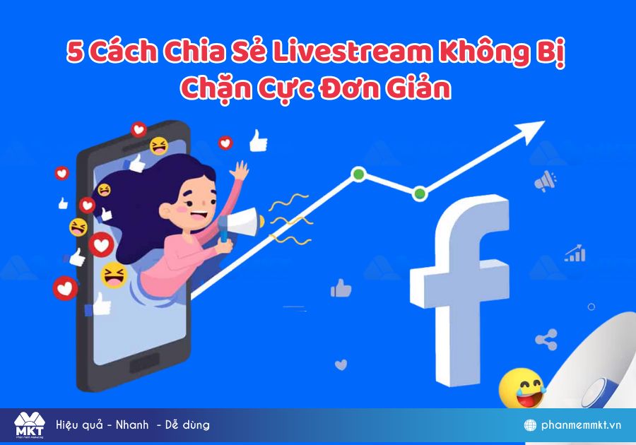cách chia sẻ livestream không bị chặn