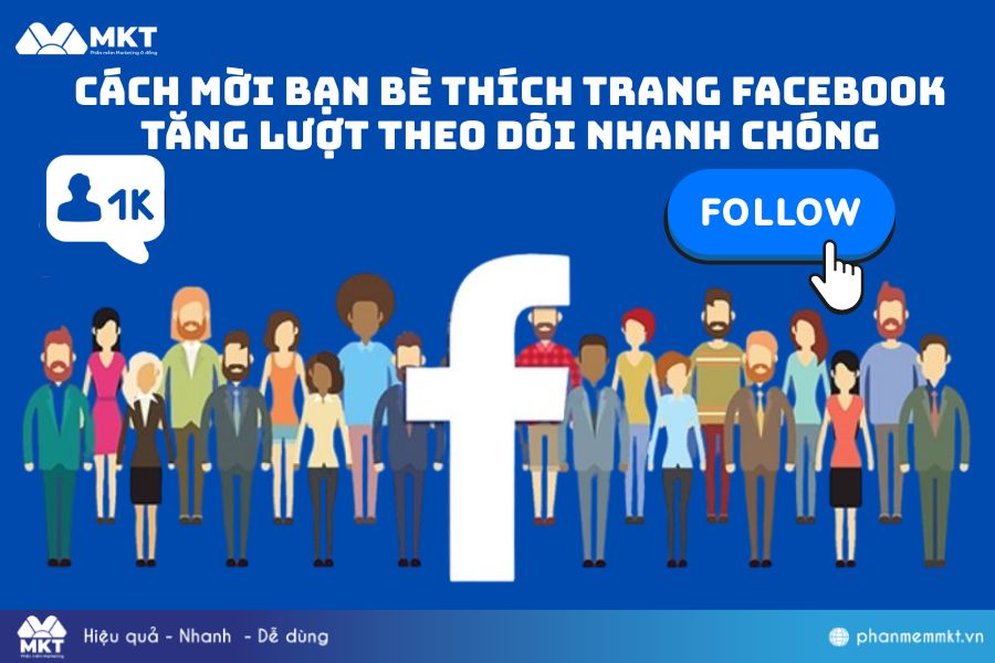 cách mời bạn bè thích trang Facebook tăng lượt theo dõi