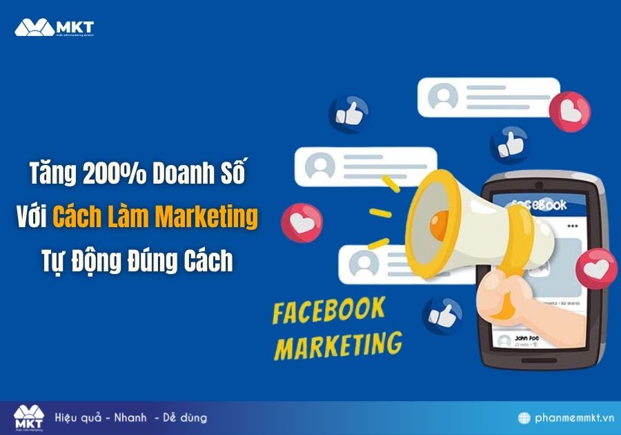 Tăng 50% Doanh Số Với Cách Làm Marketing Tự Động Đúng Cách