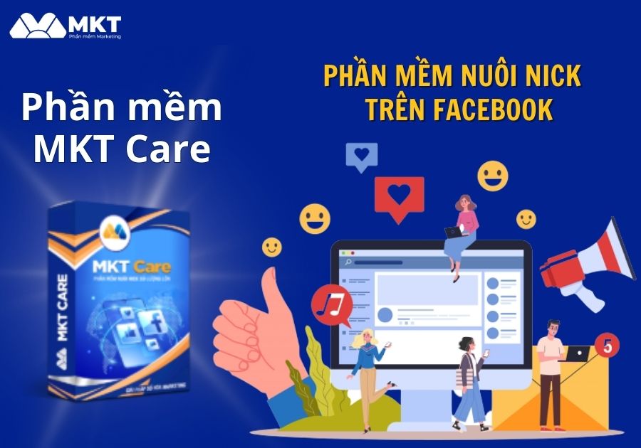 Phần mềm chăm sóc trang Facebook MKT Care Sử dụng phần mềm MKT Care spin nội dung seeding