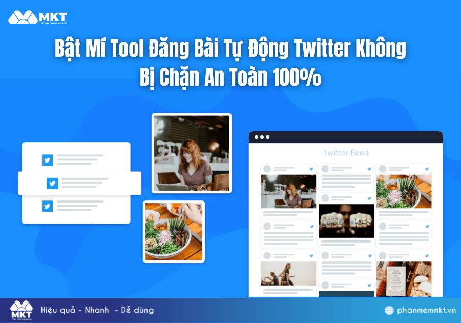 Bật Mí Tool Đăng Bài Tự Động Twitter Không Bị Chặn An Toàn 100% Bật Mí Tool Đăng Bài Tự Động Twitter Không Bị Chặn An Toàn 100%