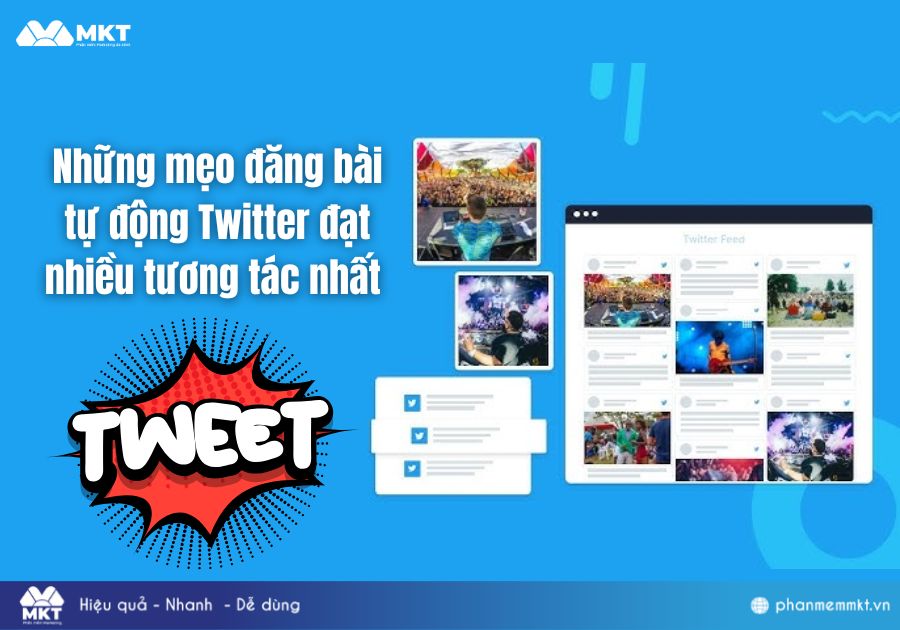 Những mẹo đăng bài tự động Twitter đạt nhiều tương tác nhất Những mẹo đăng bài tự động Twitter đạt nhiều tương tác nhất