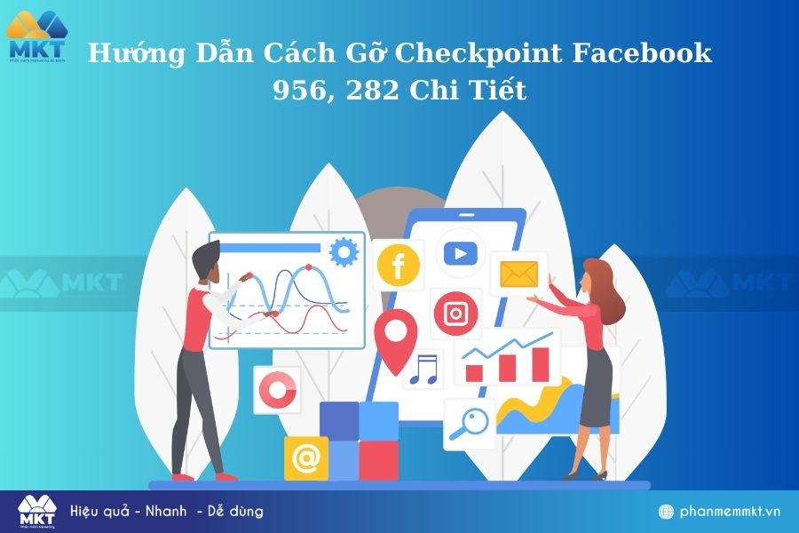 Cách gỡ checkpoint Facebook nhanh chóng