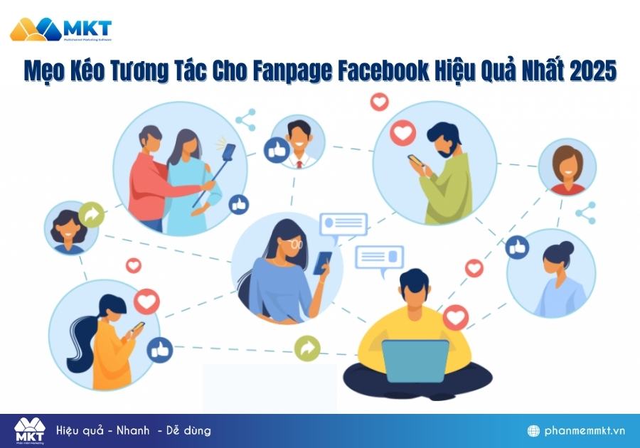 Lưu cách kéo tương tác cho Fanpage Facebook hiệu quả nhất 2025