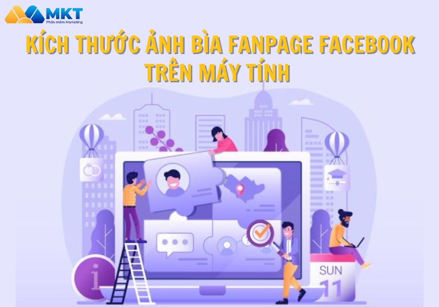 Kích thước chuẩn ảnh bìa fanpage Facebook trên màn hình máy tính