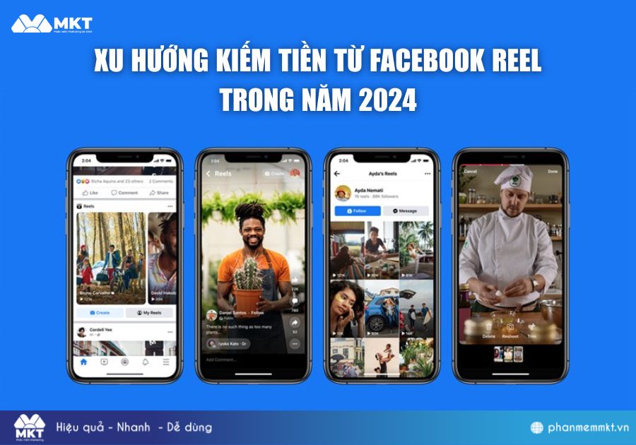 Xu hướng kiếm tiền từ Facebook reel trong năm 2024 Xu hướng kiếm tiền từ Facebook reel trong năm 2024