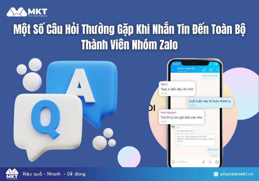 Một Số Câu Hỏi Thường Gặp Khi Nhắn Tin Đến Toàn Bộ Thành Viên Nhóm Zalo Một Số Câu Hỏi Thường Gặp Khi Nhắn Tin Đến Toàn Bộ Thành Viên Nhóm Zalo
