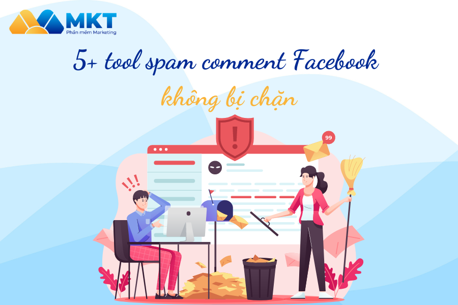 Tổng hợp 5+ tool spam comment Facebook không bị chặn mới nhát 2025