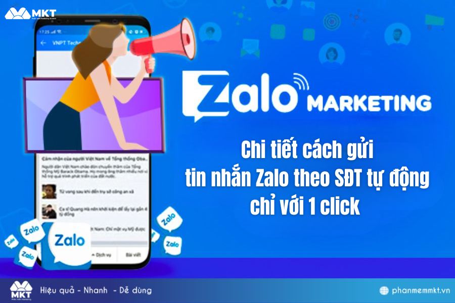Khám phá tool nhắn tin Zalo theo SĐT tự động chỉ với 1 click